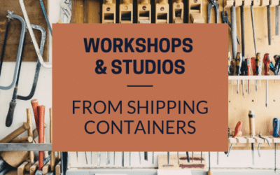 Shipping Containers Make Great Workshops